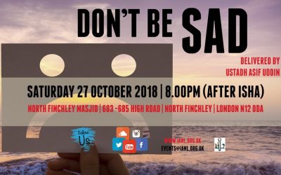 Monthly Halaqa on 27th Oct – Don’t Be Sad