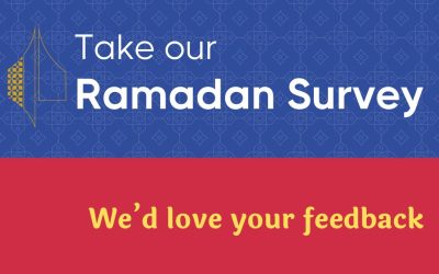 Ramadan Survey: How did we do?