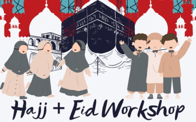 Celebrate Hajj & Eid with a Fun Workshop for Kids!
