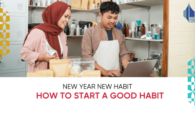 New Year New Habits: How to Start a Good Habit