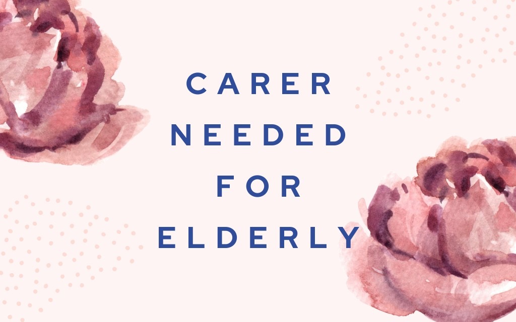 Caring Hand Needed for Elderly in London