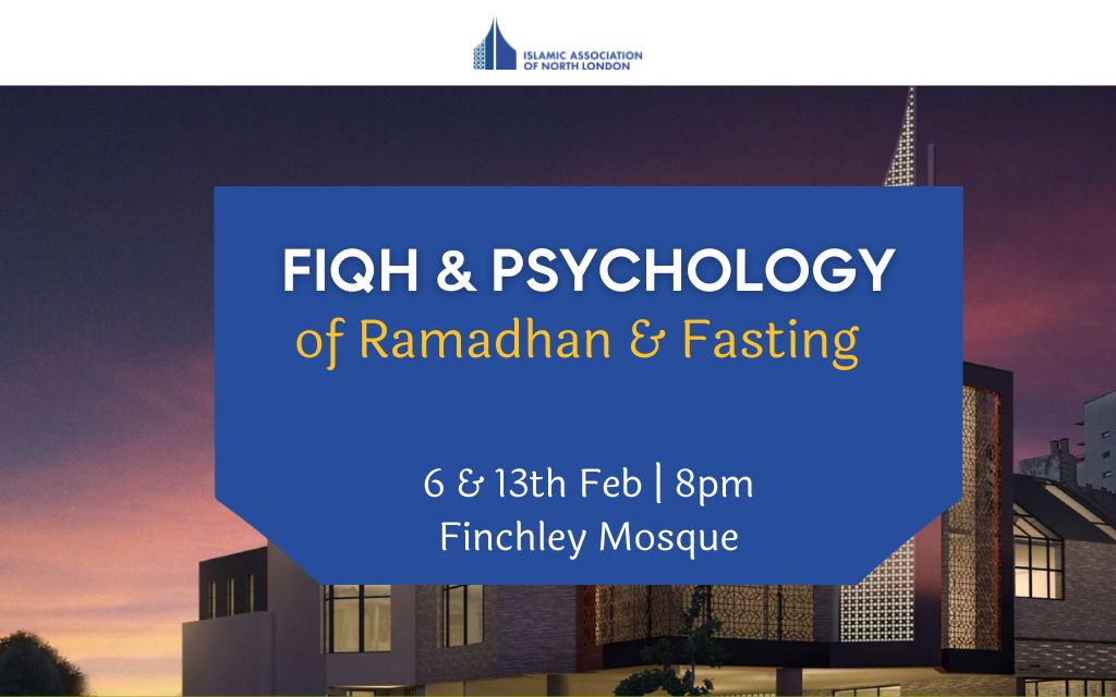 Prepare for Ramadan: Fiqh & Psychology of Fasting